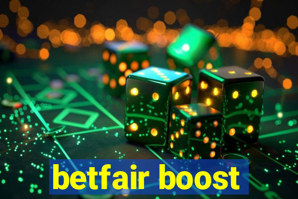 betfair boost